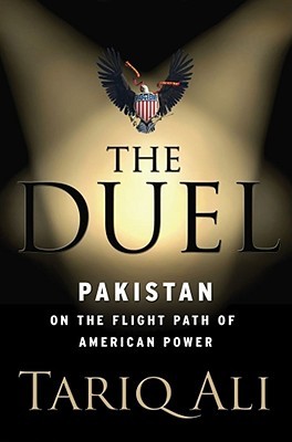 The Duel : Pakistan On The Flight Path of American Power Image