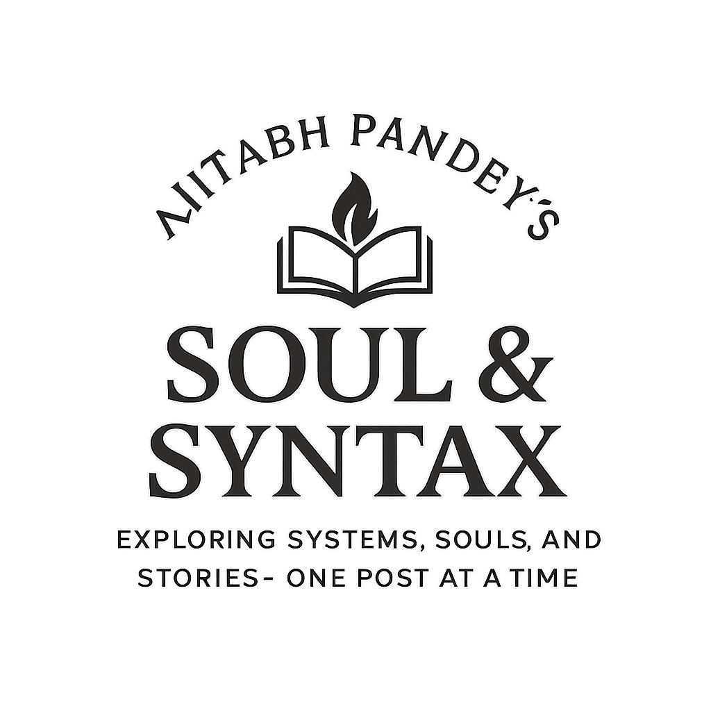 Ajitabh Pandey's Soul & Syntax